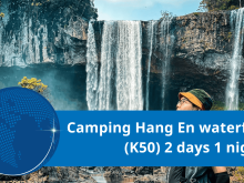 Image: Camping schedule Hang En waterfall (K50) 2 days 1 night - The majestic beauty of Tay Nguyen