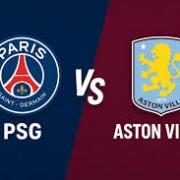 PSG vs Aston Villa: UEFA Super Cup Match Preview