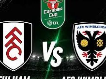 Image: Fulham Faces AFC Wimbledon in Carabao Cup Clash