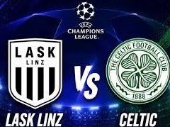 Image: LASK Linz Faces Celtic in Champions League Playoffs
