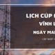 Image: Power Outage Schedule in Vinh Long on June 27, 2026