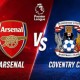 Image: Arsenal vs Coventry: Premier League Season Opener Preview