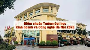 Hanoi University of Business and Technology Admission Scores for 2025