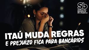 Itaú Alters Rules, Hurting Uniclass Bank Employees