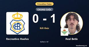 Real Betis Defeats Recreativo Huelva in Friendly Match