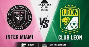 Inter Miami Faces Club Leon in Leagues Cup 2026 Showdown