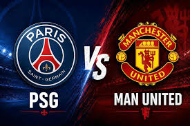 PSG vs Manchester United: Live Stream Details