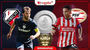 Utrecht vs PSV: A Clash of Form in Dutch League