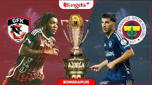 Gaziantep vs Fenerbahce: Match Preview and Predictions