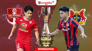 Hải Phòng Faces Ninh Bình in V.League Opener
