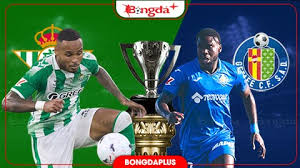 Real Betis vs Getafe: Match Preview and Analysis
